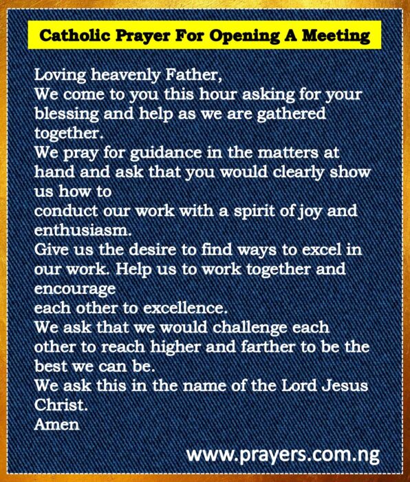 Catholic Prayer For Opening A Meeting