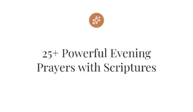 25+ Powerful Evening Prayers with Scriptures