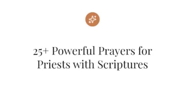 25+ Powerful Prayers for Priests with Scriptures