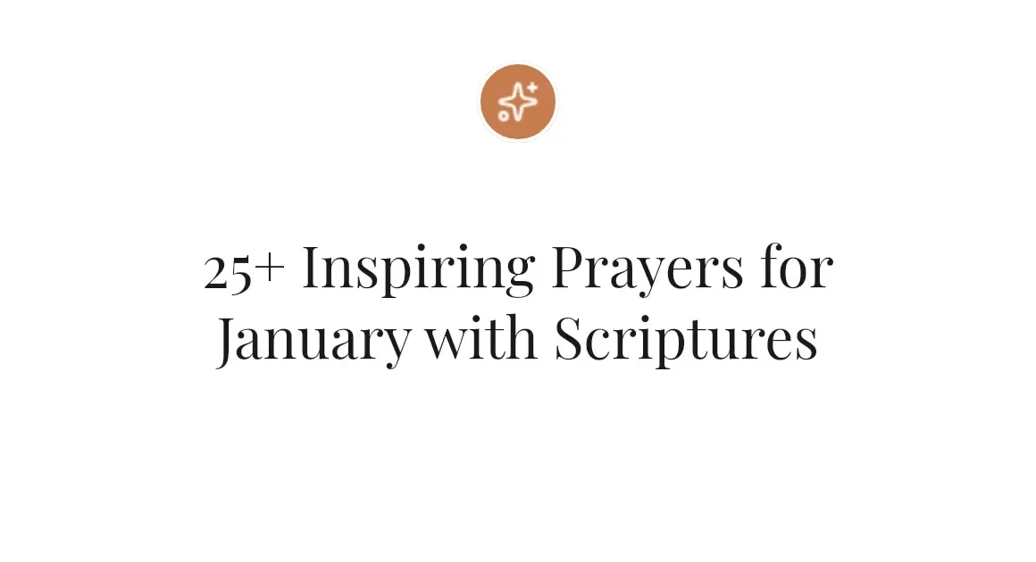 25+ Inspiring Prayers for January with Scriptures