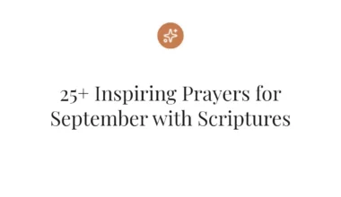 25+ Inspiring Prayers for September with Scriptures