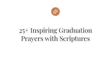 25+ Inspiring Graduation Prayers with Scriptures