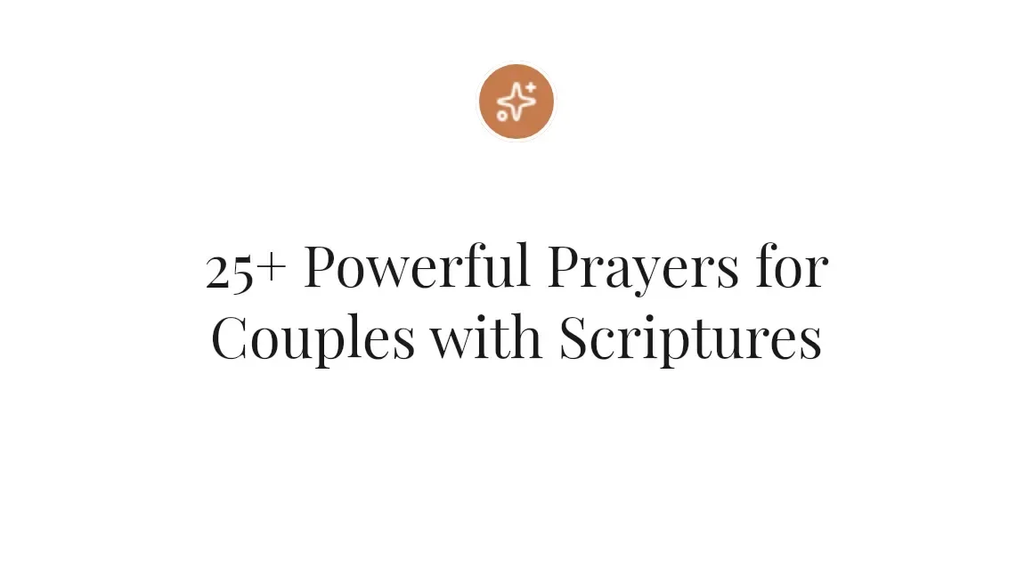 25+ Powerful Prayers for Couples with Scriptures