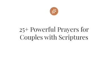 25+ Powerful Prayers for Couples with Scriptures