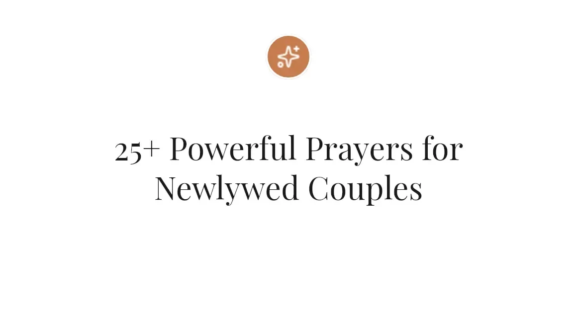 25+ Powerful Prayers for Newlywed Couples