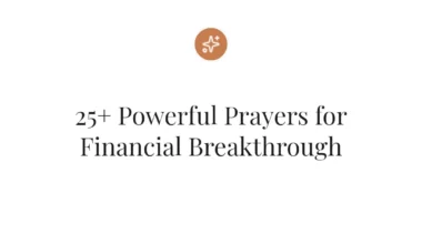 25+ Powerful Prayers for Financial Breakthrough