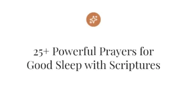 25+ Powerful Prayers for Good Sleep with Scriptures