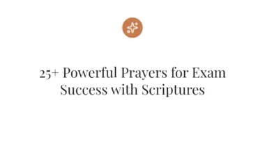 25+ Powerful Prayers for Exam Success with Scriptures