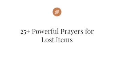 25+ Powerful Prayers for Lost Items
