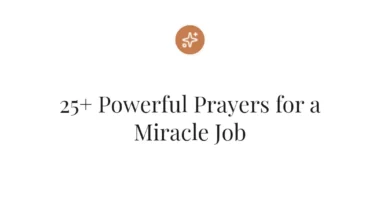 25+ Powerful Prayers for a Miracle Job