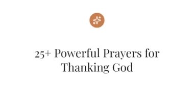 25+ Powerful Prayers for Thanking God