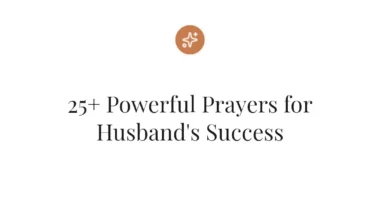 25+ Powerful Prayers for Husband's Success