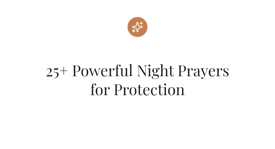 25+ Powerful Night Prayers for Protection
