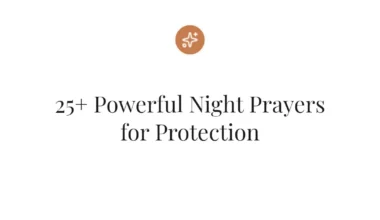 25+ Powerful Night Prayers for Protection