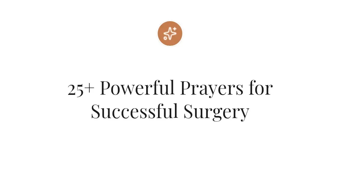 25+ Powerful Prayers for Successful Surgery