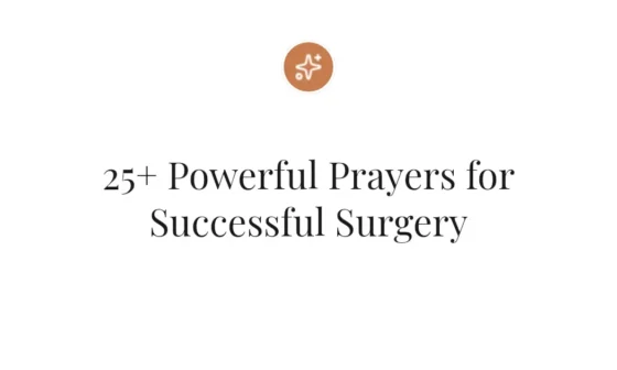 25+ Powerful Prayers for Successful Surgery