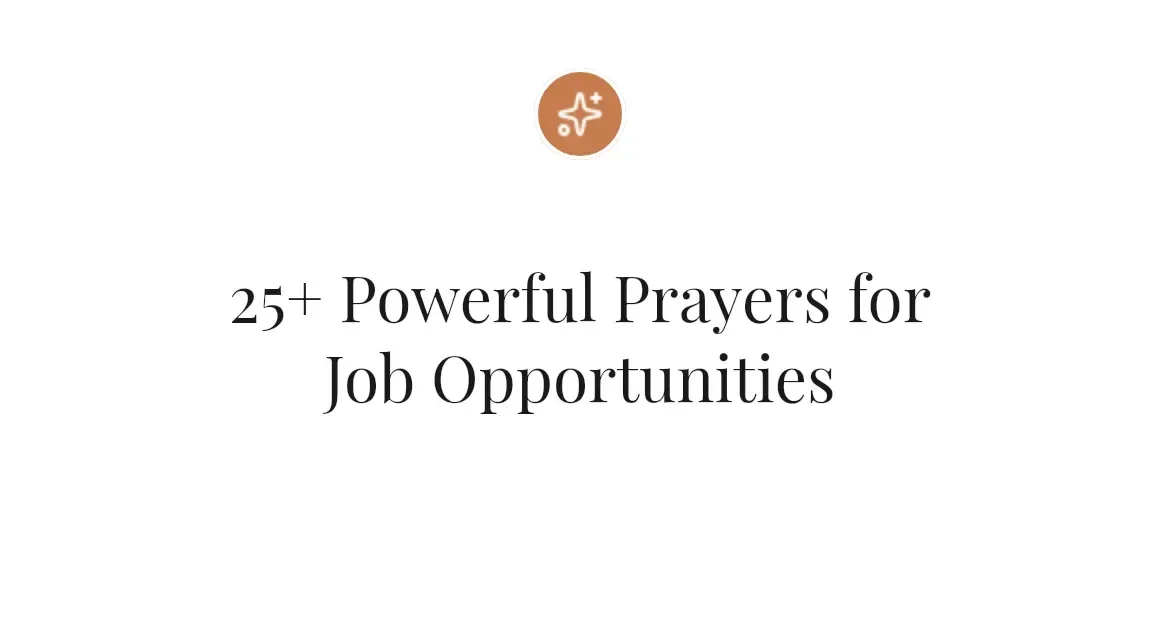 25+ Powerful Prayers for Job Opportunities